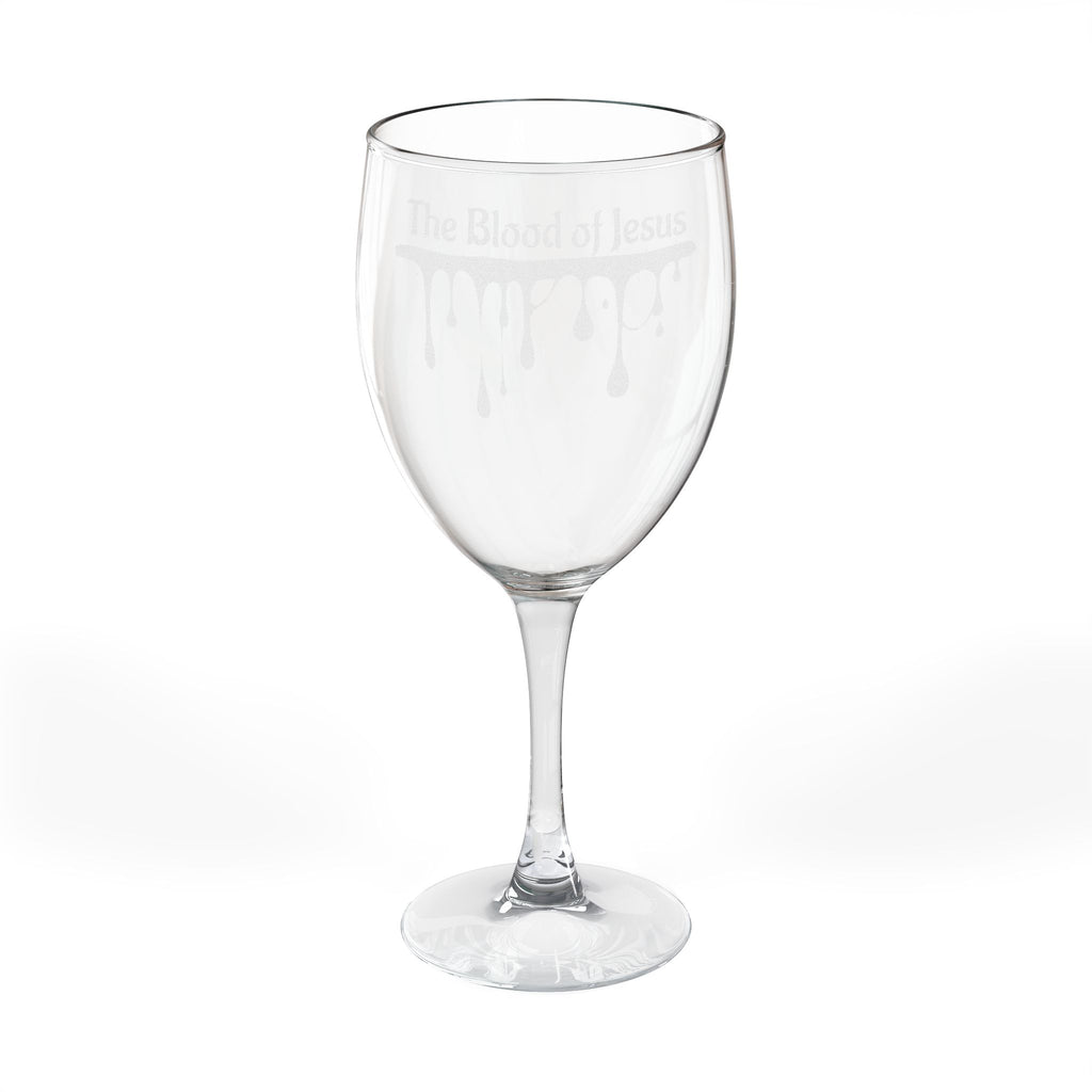 "The Blood of Jesus" Wine Glass